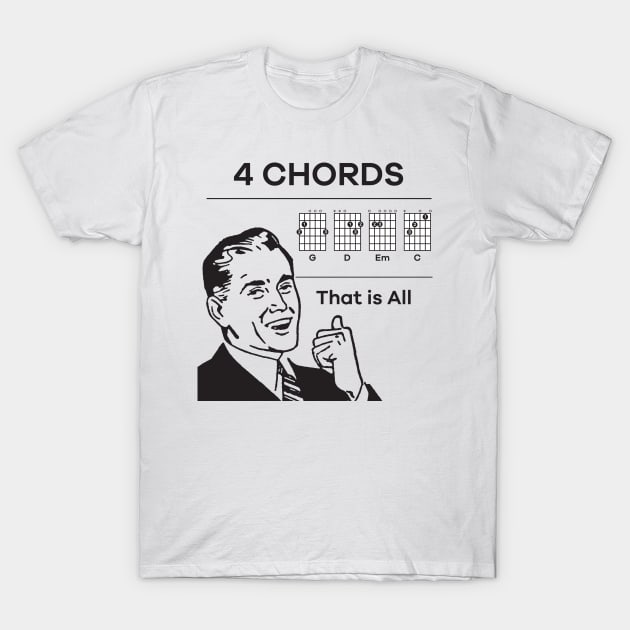 One Star Guitar, 4 Chords T-Shirt by onestarguitar